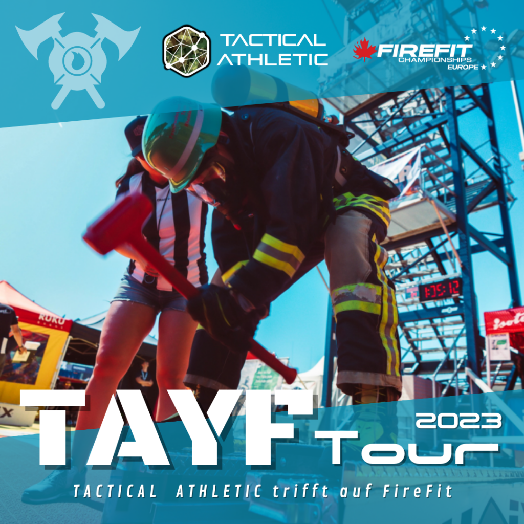TACTICAL ATHLETIC trifft auf FireFit